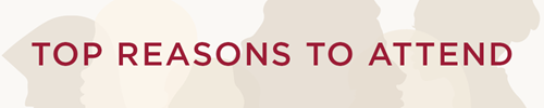 Top Reasons To Attend